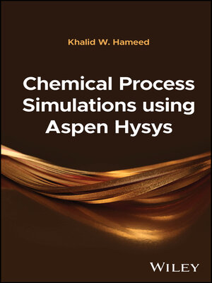 cover image of Chemical Process Simulations using Aspen Hysys